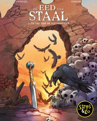 De eed van Staal 2 De val van de krijgsheren