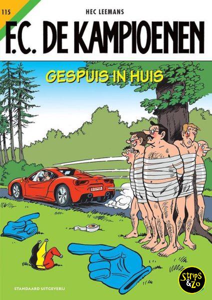 FC De Kampioenen 115 Gespuis in huis
