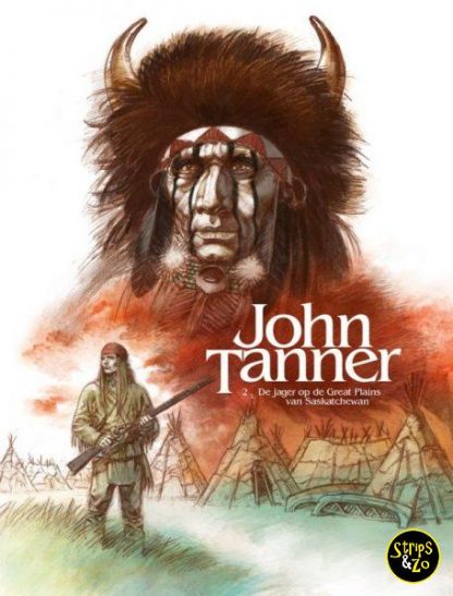 John Tanner 2 De jager van de hoogvlakten van Saskatchewan