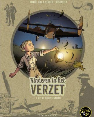 Kinderen in het verzet 7 Uit de lucht gevallen