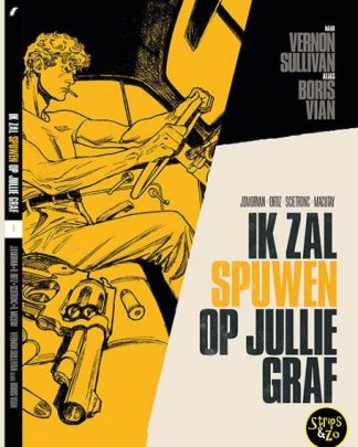 Boris Vian 1 Ik zal spuwen op jullie graf