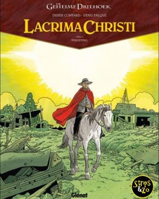 Geheime driehoek – Lacrima Christi 6 – Vergeving