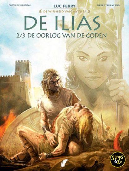 De wijsheid van mythes 5 - De Ilias 2 - De oorlog van de goden