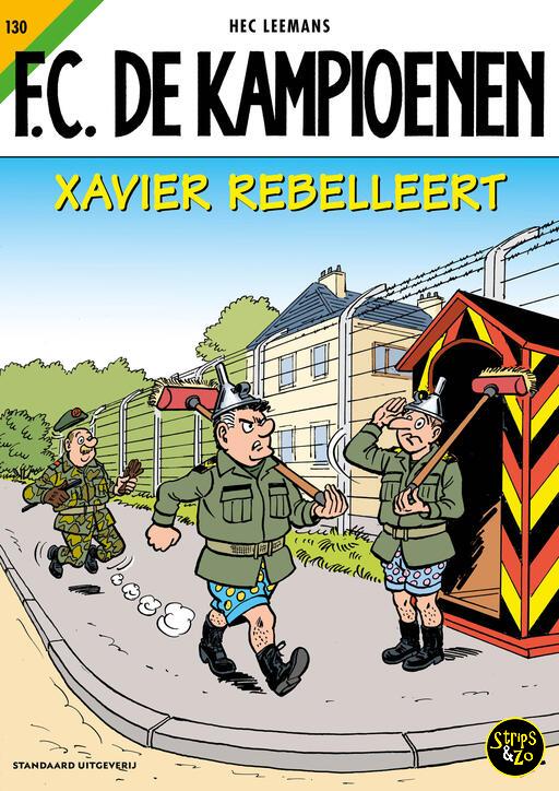 FC De Kampioenen 130 - Xavier rebelleert