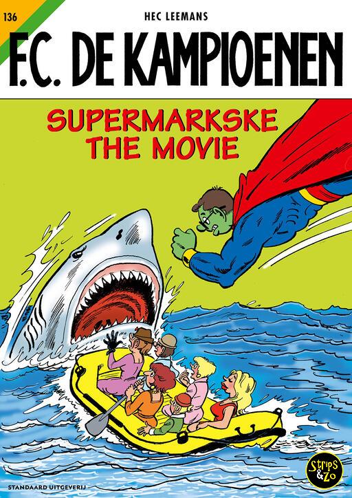 FC De Kampioenen 136 - Supermarkske The Movie