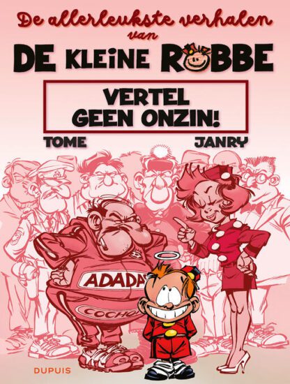 De leukste verhalen van kleine Robbe - Vertel geen onzin!