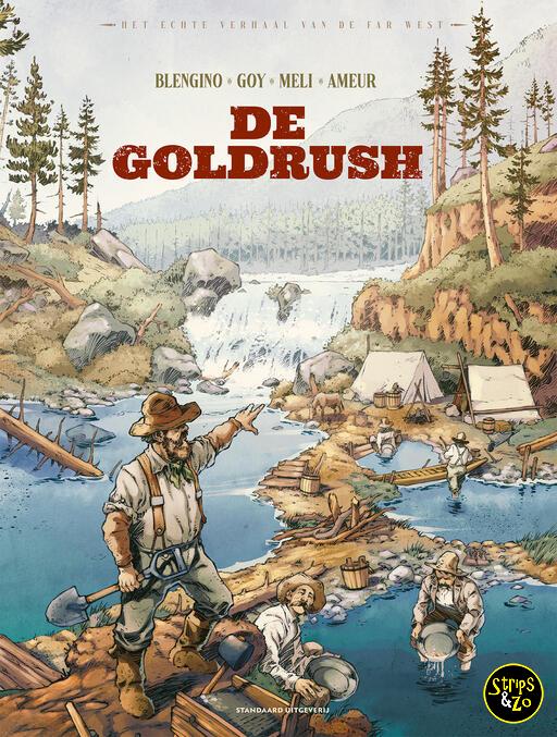 Echte verhaal van de Far West , Het HC 9 - De goldrush