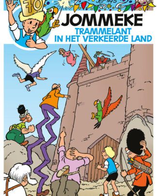 Jommeke 327 - Trammelant in het Verkeerde Land