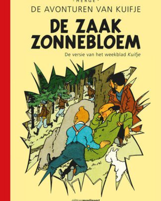 De zaak Zonnebloem (de versie uit het weekblad Kuifje)