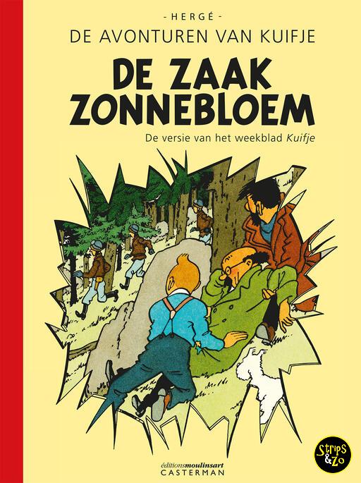 De zaak Zonnebloem (de versie uit het weekblad Kuifje)