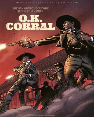 Echte verhaal van de Far West , Het 8 - O. K. Corral