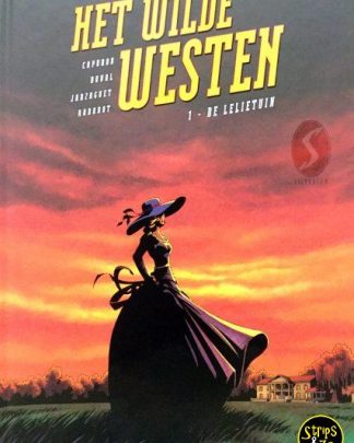 Het Wilde Westen 1 - De Lelietuin