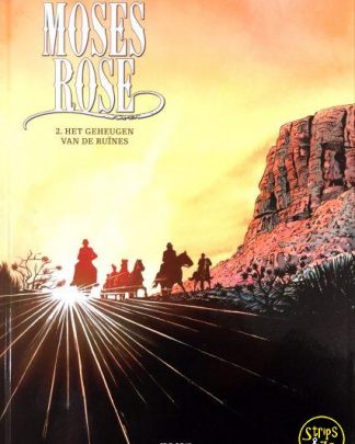 Moses Rose 2 - Het geheugen van de ruïnes