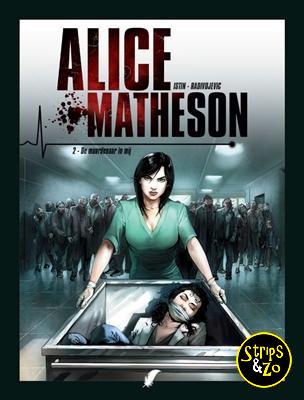 Alice Matheson 2 - De moordenaar in mij