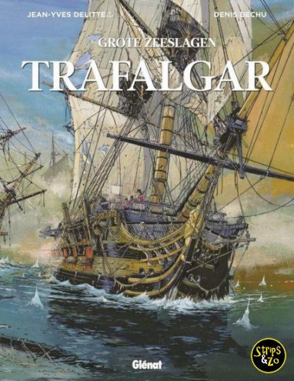 Grote zeeslagen, de 2 - Trafalgar