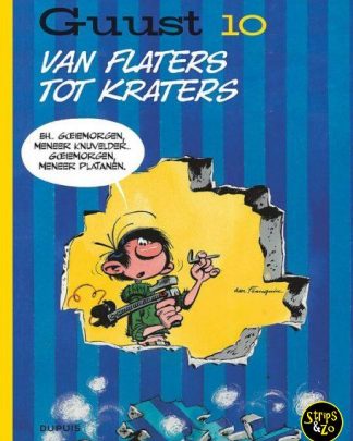 Guust new look 10 - Van Flaters tot kraters