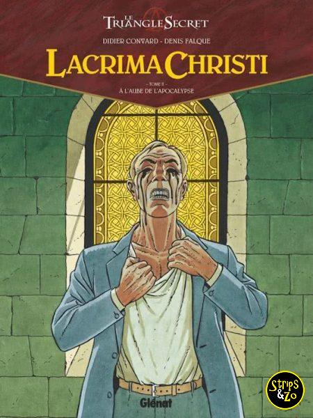 Geheime Driehoek - Lacrima Christi 2 - Het begin van de apocalyps