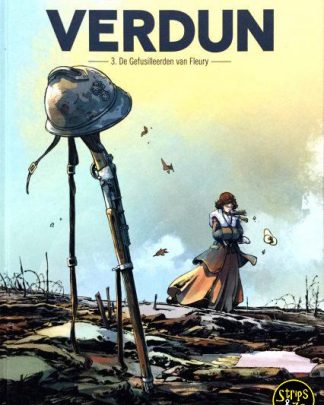 Verdun 3 - De gefusilleerden van Fleury