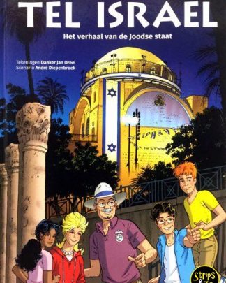 Tel Israel - Het verhaal van de Joodse staat