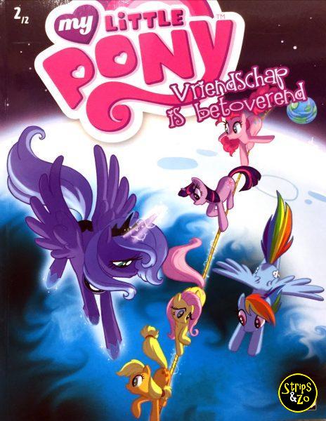 sla Geslaagd Bestrating My Little Pony 2 - Vriendschap is betoverend - Strips & Zo Alkmaar