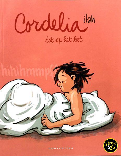 Cordelia 15 - Cordelia tot op het bot