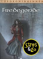 Bloedkoninginnen 6 Fredegonde 1 De bloeddorstige