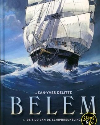 Belem 1 De tijd van de schipbreukelingen