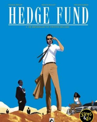 Hedge Fund 4 - Erfgenaam van 20 miljard
