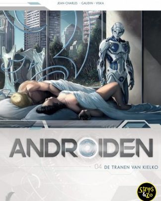 Androiden 4 De tranen van Kielko