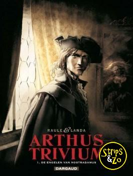 Arthus Trivium 1 - De engelen van Nostradamus