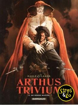 Arthus Trivium 2 - De derde magiër
