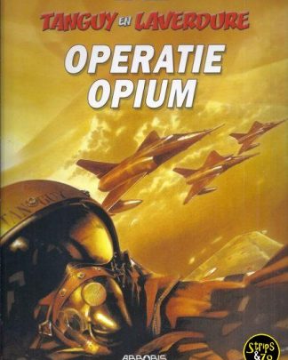 Tanguy en Laverdure 27- Operatie Opium