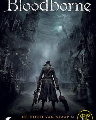 Bloodborne 1 - De dood van slaap 1/2