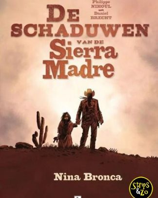 Schaduwen van Sierra Madre, de 1 - Nina Bronca