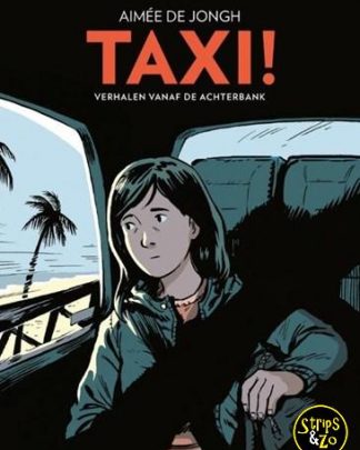 Taxi! - Verhalen vanaf de achterbank (Aimee de Jongh)