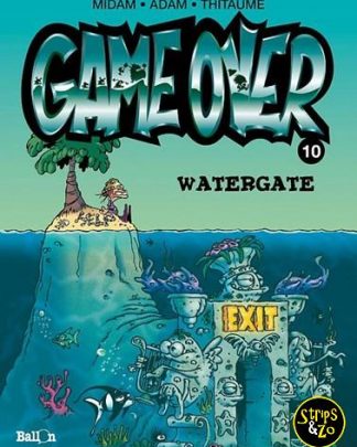 Game Over 10 - Watergate