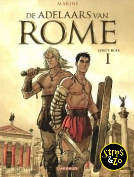 Adelaars van Rome 1 - Eerste boek