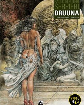 Druuna - Integraal 3 - Mandragora - Aphrodisia