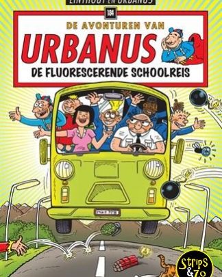 urbanus184 De fluorescerende schoolreis
