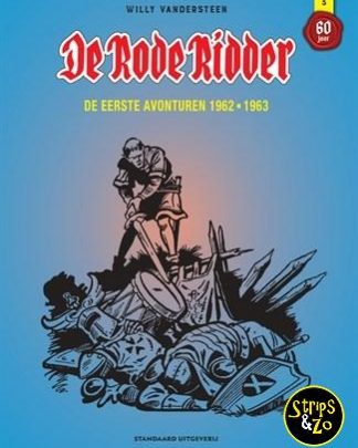 Rode Ridder - Integraal 3 - De eerste avonturen 1962 - 1963