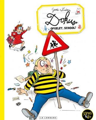 Dokus de leerling 24 - Opgelet, school!