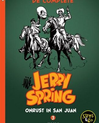 Jerry Spring - Compleet 3 - Onrust in San Juan