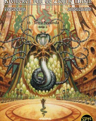 Kronieken van de zwarte maan 16 - Terra Secunda - Boek 2