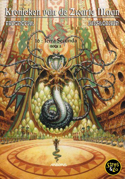 Kronieken van de zwarte maan 16 - Terra Secunda - Boek 2