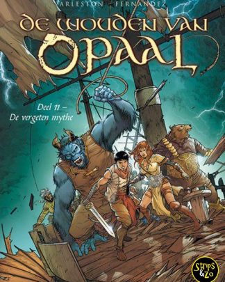 Wouden van Opaal 11 - De vergeten mythe