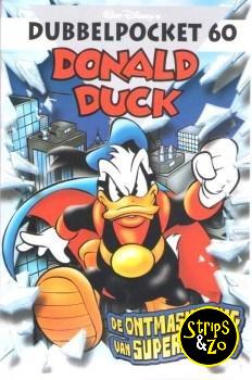 Donald Duck - Dubbelpocket 60- De ontmaskering van Superdonald