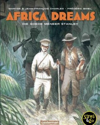 Africa Dreams 3 - Die Goede Meneer Stanley