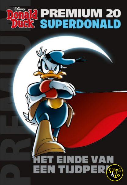 Donald Duck - Premium 20 - SuperDonald- Het einde van een tijdperk