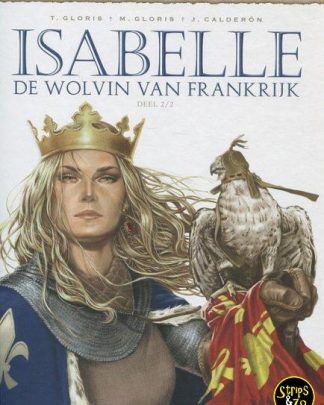 Bloedkoninginnen 4 Isabelle 2 De wolvin van Frankrijk