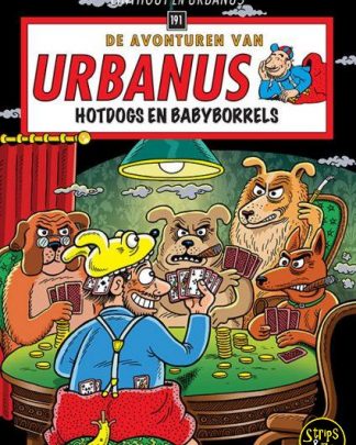 De Avonturen van Urbanus 191 Hotdogs en Babyborrels
